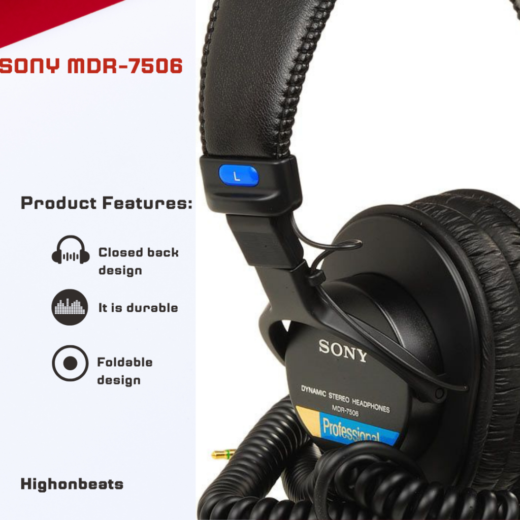 Sony MDR-7506- Best headphones for music production. 